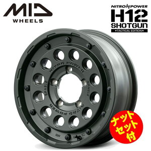 yEzyibgZbgtzyzC[4{ZbgzMID NITRO POWER H12SHOTGUN TACTICAL EDITION 16C` 5.5J CZbg20 5 P.C.D. 139.7 Z~OXODO[ Wj[ JB23W JB64W