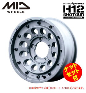 �y���������E������z�y�i�b�g�Z�b�g�t�z�y�z�C�[��4�{�zMID NITRO POWER H12SHOTGUN TACTICAL EDITION 16�C���` 6J �C���Z�b�g-5 5�� P.C.D. 139.7 �Z�~�O���X�R���N���[�g �W���j�[�V�G�� JB43W JB74W