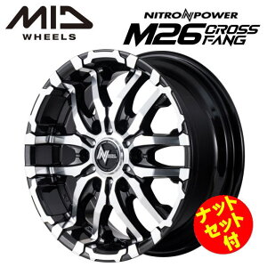 yEzyibgZbgtzyzC[4{zMID NITRO POWER M26CROSSFANG M26NXt@O 15C` 6J CZbg33 6 PCD 139.7 ubN^bN/~[Jbg