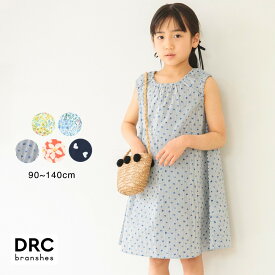 【WEB限定/DRC/綿100％】総柄ノースリーブワンピース 女の子 ガールズ SS 春物 夏物 春夏物 子供服 子ども服 ベビー キッズ 子供 子ども こども