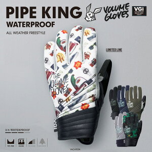 VOLUME GLOVES PIPE KING VGi y{[ O[u pCvLO H[zyXm[{[h O[u 2016 zy {Kiz
