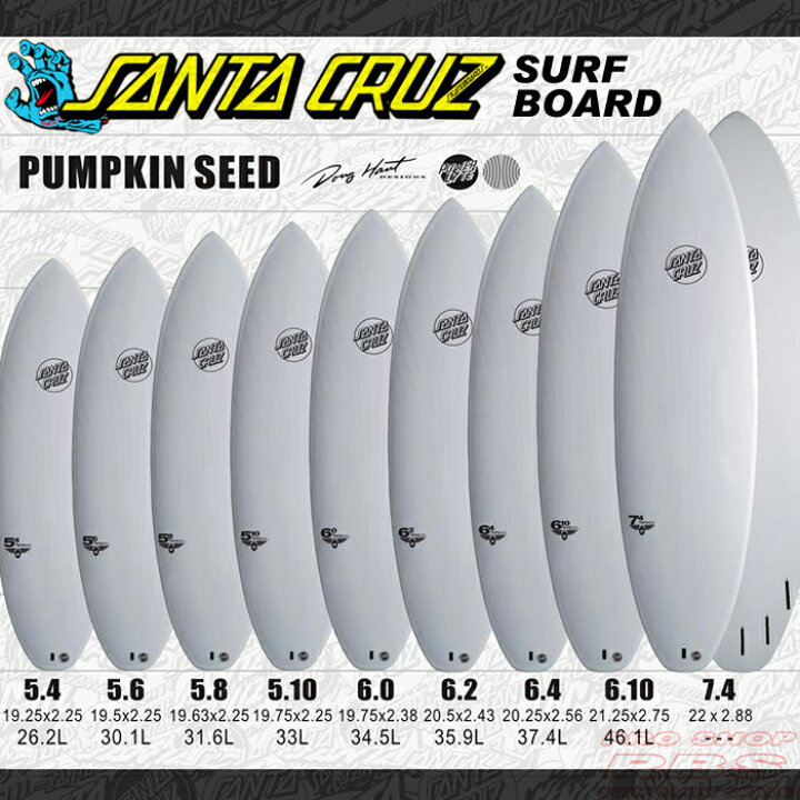 楽天市場】SANTACRUZ SURFBOARD PUMPKIN SEED WHITE 6.2/6.4/6.10/7.4  
