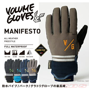 18-19 VOLUME GLOVES MANIFESTO }jtFXg GORE-TEX SAebNX yXm[{[h O[uzy{[O[u 2019zy{Kiz