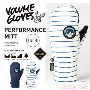 18-19 VOLUME GLOVES PERFORMANCE MITT ptH[}X~bg LIMITED LINE GORE-TEX SAebNX yXm[{[h O[uzy{[O[u 2019zy{Kizy\񏤕iz