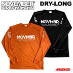 NOVEMBER 23-24 ロングスリーブ Tシャツ DRY-LONG 【ノーベンバー ノベンバー スノーボード】【ロングスリーブ ロンT ロンティー 長袖 インナー】【日本正規品】