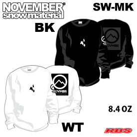 NOVEMBER SWEAT SW-MK 【カラー WT WHITE BK BLACK】【 クルーネック スウェット スエット トレーナー】【ノーベンバー ノベンバー スノーボード】【日本正規品】