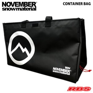 NOVEMBER ノーベンバー CONTAINER BAG コンテナ バッグ 【ノベンバー スノーボード バッグ 車載 収納 折り畳み】【24-25 日本正規品】