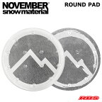 NOVEMBER デッキパッド ROUND PAD ROUND PAD2 【ノーベンバー ノベンバー スノーボード 滑り止め】【23-24 24-25 日本正規品】