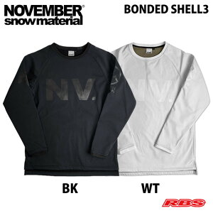NOVEMBER 24-25 BONDED SHELL3 �m�[�x���o�[ �{���f�b�h�V�F��3 �y�h�� ���� �X�m�[�{�[�h �W���P�b�g �p�[�J�z �y�m�x���o�[ �X�m�[�{�[�h�z�y�V�i���J�� �������� ���{���K�i�z