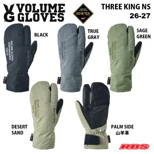VOLUME GLOVES 26-27 THREE KING �X���[�L���O GORE-TEX �S�A�e�b�N�X �y�X�m�[�{�[�h �O���[�u�z�y�{�����[���O���[�u 2026 2027�z�y�������� ���{���K�i �\�񏤕i�z