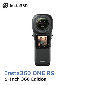 【あす楽】Insta360 ONE RS 1-Inch 360 Edition 360度カメラ　国内正規品