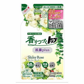 【単品9個セット】 香りつづくトップ抗菌plusShinyRoseつめかえ用500g まとめ買い(代引不可)