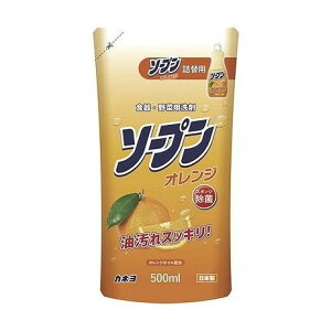 【単品6個セット】 ソープンオレンジ詰替 500ml カネヨ石鹸(代引不可)【ポイント10倍】
