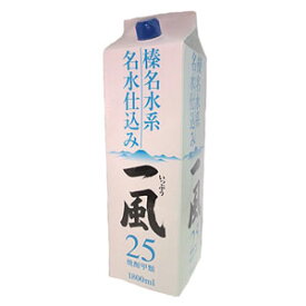 焼酎 一風 パック 25度 1800ml