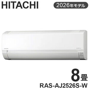 ���� HITACHI ���[���G�A�R�� �����܂��� 8�� 100V ��[ �N�[���[ �g�[ ��g�[ 2026�N���f�� �R���p�N�g �V���v�� ���� �������� �^�C�}�[ �����R�� RAS-AJ2526S-W(����s��)�y���������z