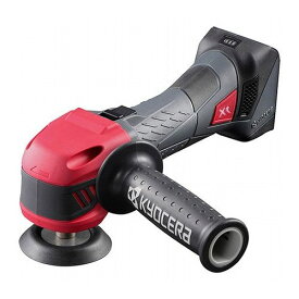 京セラ KYOCERA 充電式シングルポリッシャー DPE11XR 本体のみ 研磨 3段階変速機能付 シングルアクション【送料無料】