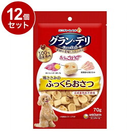 【12個セット】 ユニチャーム グラン・デリ きょうのごほうび 鶏ささみのふっくらおさつ 70g【送料無料】