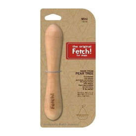 プラッツ the original フェッチ! ミニ