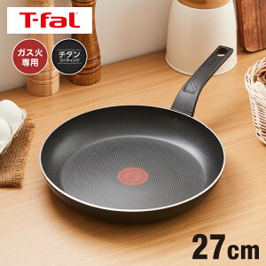 eBt@[ T-fal tCp 27cm KXΐp ubN  PFOAt[ `^ER[eBO  tCp Vv yz