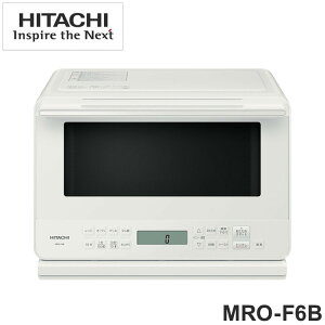 I[uW  HITACHI MRO-F6B (W) zCg RpNg e I[g e[uv[gyz