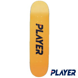 PLAYER COLOR Deck スケートボードデッキ オレンジ P1 TEAM プレイヤー