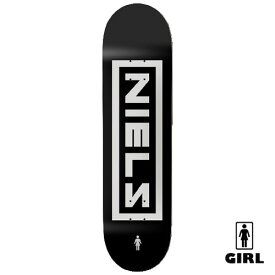 GIRL NINE INCH Deck デッキ NIELS BENNET ガールスケートボード