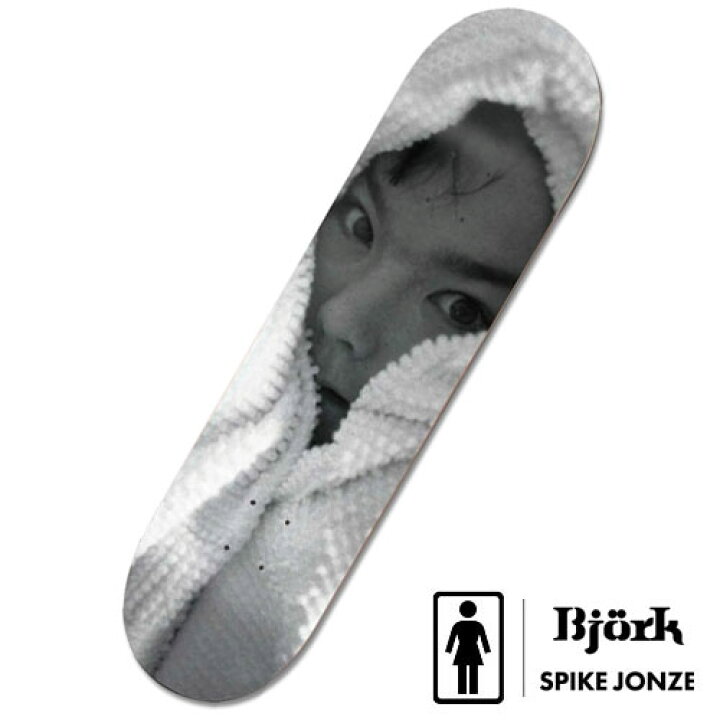楽天市場】GIRL × Björk × SPIKE JONZE PHOTO Deck スケートボード