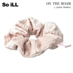 ON THE ROAM × So iLL Velvet Scrunchies xxbgVV _[eB[sN IU[ WFC\A AEghA t@bV soill A ANA} {_O NC~O oCN L