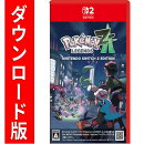 [Switch 2] Pokemon LEGENDS Z-A Nintendo Switch 2 Edition （ダウンロード版）※7,200ポイントまでご利用可