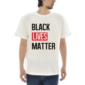 メッセージ Tシャツ BLACK LIVES MATTER ブラック ライヴズ マター スローガン メンズ レディース キッズ 大きいサイズ 小さいサイズ ティーシャツ TEE 黒人差別反対運動 デモ 120 130 140 150 160 S M L XL XXL XXXL 4L 白 ホワイト ジャスト JUST【S47_01】