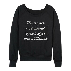 �A�j���L�����N�^�[ ���f�B�[�X �g�b�v�X T�V���c �p�C�� Licensed Character Women's This Teacheruns On A Lot Of Iced Coffee & A Little Sass French Terry Long Sleeve Tee Black �u���b�N