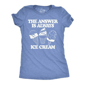 �N���C�W�[�h�b�O T�V���c ���f�B�[�X �g�b�v�X �O���t�B�b�N Crazy Dog T-Shirts Womens Funny T Shirts The Answer Is Always Ice Cream Sarcastic Graphic Novelty Tee for Ladies Light Heather Blue �w�U�[