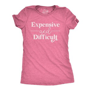 �N���C�W�[�h�b�O T�V���c ���f�B�[�X �g�b�v�X Crazy Dog T-Shirts Womens Expensive andifficult Shirt Funny Stubborn Luxury Lifestyle Tee for Ladies Heather Pink �w�U�[