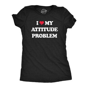 �N���C�W�[�h�b�O T�V���c ���f�B�[�X �g�b�v�X Crazy Dog T-Shirts Womens I Heart My Attitude Problem T Shirt Funny Bad Negativity Joke Tee for Ladies Heather Black �u���b�N