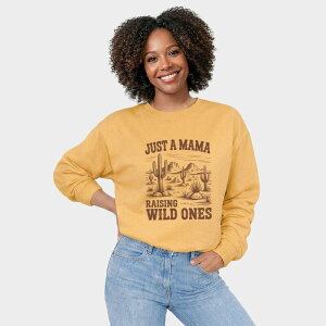Simply Sage Market ���f�B�[�X �g�b�v�X T�V���c �X�E�F�b�g �O���t�B�b�N Simply Sage Market Just A Mama Raising Wild Ones - Women's Graphic Sweatshirt Butter