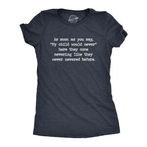 �N���C�W�[�h�b�O T�V���c ���f�B�[�X �g�b�v�X �O���t�B�b�N Crazy Dog T-Shirts Womens My Child Would Never T Shirt Funny Kids Misbehave Novelty Parentingraphic Tee for Ladies Heather Navy �w�U�[