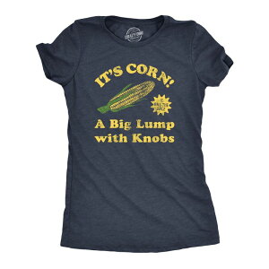 �N���C�W�[�h�b�O T�V���c ���f�B�[�X �g�b�v�X Crazy Dog T-Shirts Womens Its Corn A Big Lumps With Knobs T Shirt Funny Corn On The Cob Meme Tee for Ladies Heather Navy �w�U�[