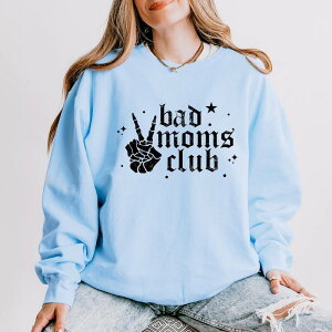 Simply Sage Market ���f�B�[�X �g�b�v�X T�V���c �X�E�F�b�g Simply Sage Market Bad Moms Club Skeleton - Women's Lightweight Garment Dyed Sweatshirt Hydrangea