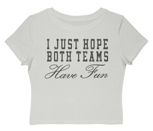 �A���u�����f�b�h ���f�B�[�X �g�b�v�X T�V���c �O���t�B�b�N Unbranded Juniors' Grayson Threads The Label I Just Hope Both Teams Have Fun Graphic Baby Tee Cloudancer
