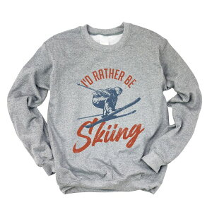 Simply Sage Market ���f�B�[�X �g�b�v�X T�V���c �X�E�F�b�g �O���t�B�b�N Simply Sage Market I'd Rather Be Skiing - Women's Graphic Sweatshirt Graphite �O���t�@�C�g