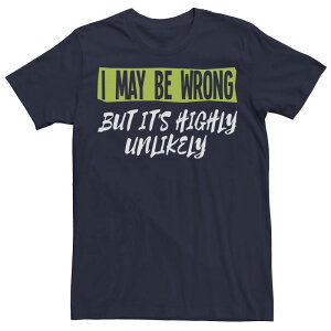 �A�j���L�����N�^�[ �����Y �g�b�v�X T�V���c �g�[�� Licensed Character Big & Tall I May Be Wrong But It's Highly Unlikely Tee Navy �l�C�r�[
