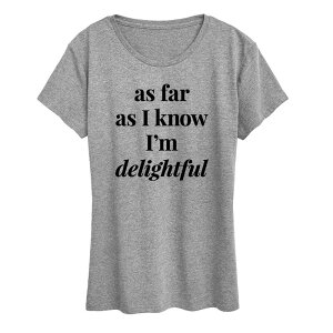 �A�j���L�����N�^�[ ���f�B�[�X �g�b�v�X T�V���c �O���t�B�b�N Licensed Character Women's As Far As I Know I'm Delightful Graphic Tee Gray �O���[