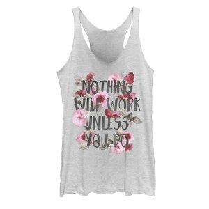 �A���u�����f�b�h ���f�B�[�X �g�b�v�X T�V���c �O���t�B�b�N Unbranded Juniors' Nothing Will Work Unless You Do Graphic Tank Top White Heather �z���C�g