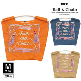 【即日発送】【正規品保証】【検品後発送】Ball&Chain ボールアンドチェーン TASSEL 301044 Mサイズ バッグ エコバッグ ショッピングバッグ 正規品 正規販売店 新作 2way キャンセル返品不可