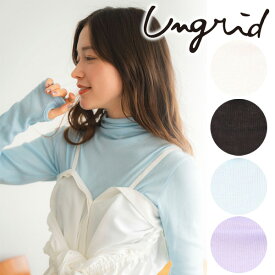 【期間限定20%OFF】【即日発送】Ungrid アングリッド ハイネックシアーロングスリーブTee 112412709401 ネコポス送料無料 24SS 2024春夏 新作 キャンセル返品不可 あす楽