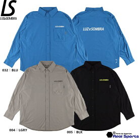 【LUZeSOMBRA ルースイソンブラ】24SS EXPLORER DRY WORK SHIRT L1241004 シャツ ワークシャツ レアルスポーツ