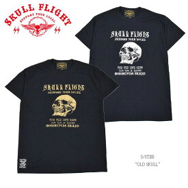 【SKULL FLIGHT/スカルフライト】Tシャツ/OLD SKULL★REALDEALSKULL FLIGHT/スカルフライト/CALIFORNIA LINE/カリフォルニアライン/ハーレー/バイカー/アメカジ