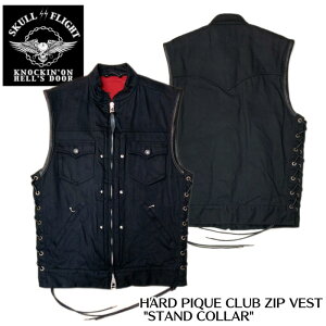 �ySKULL FLIGHT/�X�J���t���C�g�z�x�X�g/HARD PIQUE CLUB ZIP VEST STAND COLLAR