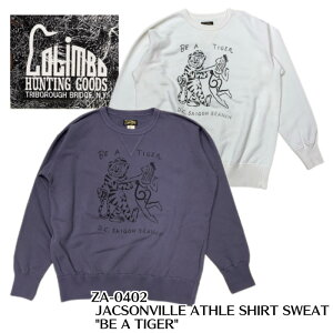 �yCOLIMBO/�R�����{�z�X�E�F�b�g/ JACSONVILLE ATHLE SHIRT SWEAT BE A TIGER/ ZA-0402�@REALDEAL���(���A���f�B�[�����)COLIMBO, �R�����{, �A���J�W, �n���e�B���O, �X�E�F�b�g, �ʔ�,���,�戵�X