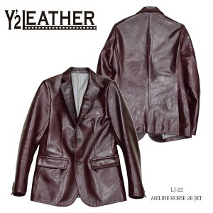 �yY'2 LEATHER/���C�c�[���U�[�z���U�[�W���P�b�g/ LJ-22 ANILINE HORSE 2B JKT �FCherry��REAL DEALY'2�@LEATHER/���C�c�[���U�[/Y2/���C�c�[/�n�[���[/�o�C�J�[/�A���J�W/�W���P�b�g/���U�[�W���P�b�g/�����Y